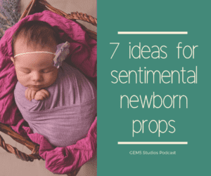 7 ideas for sentimental newborn props.
